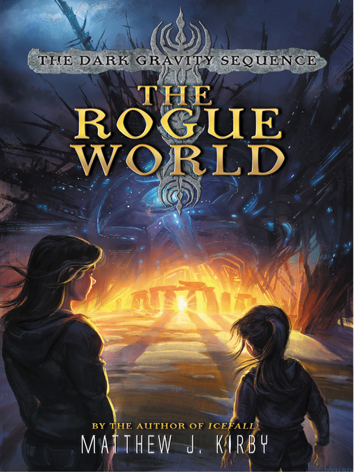 Title details for The Rogue World by Matthew J. Kirby - Available